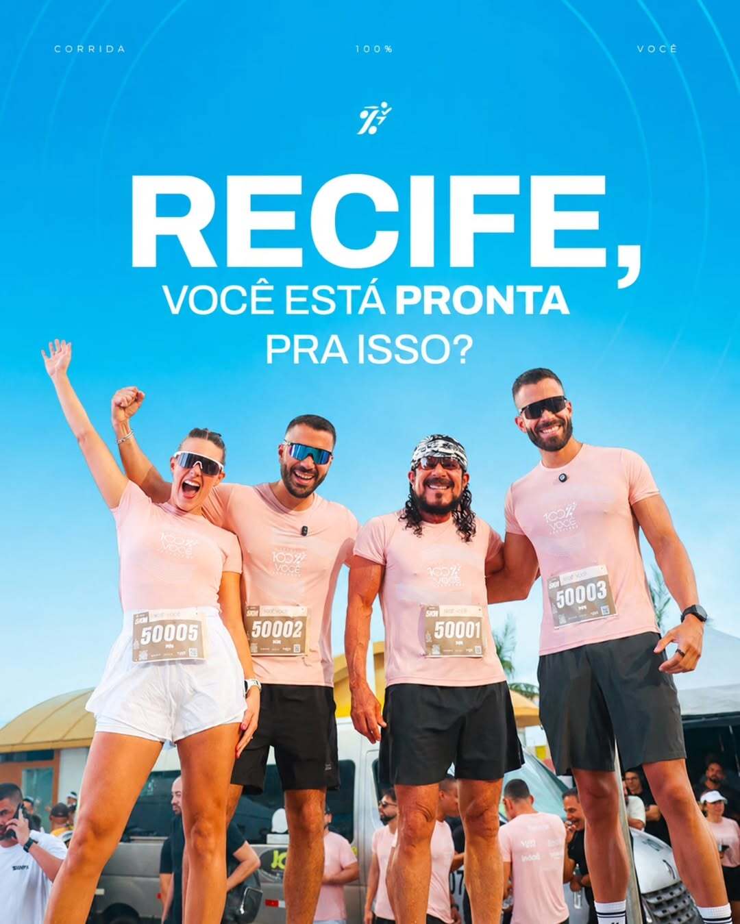 Corrida 100% VOCÊ Recife